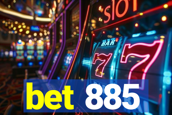 bet 885